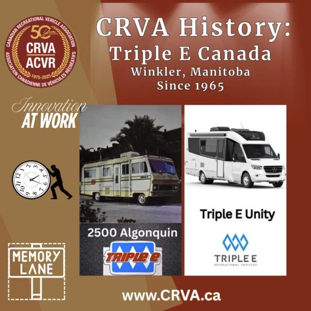 Founded in 1965 in Winkler, Manitoba by P.W. Enns, Phil Ens, and Peter Elias, Triple E RV became a pioneer in the Canadian RV Industry.

From launching Canada’s first Class A motorhome to rebuilding after a devastating factory fire in 1972, Triple E’s history is one of innovation, resilience, and deep community roots in Winkler, Manitoba. 

Throughout our history, several of Triple E's representatives have served on CRVA's Board and were key in helping to shape the Canadian RV Industry over the past 50 years.  George Enns, served as President of CRVA from 1981 to 1982, while Terry Elias was a long-time CRVA director and a recent inductee into the RV/MH Hall of Fame in 2024.

Today, Triple E continues to lead through its Leisure Travel Vans division, producing premium Class B and C motorhomes like the Unity and Wonder.

A true Canadian RV success story — and proudly an important part of CRVA's history.

We love looking back at these moments — and we’ve got more to share!
Come back next week for another snapshot from CRVA’s 50 years of building adventure.

Photo courtesy of Norm Rosen and the RV Lifestyle Magazine.

#CRVA50 #TripleERV #CanadianRVHistory #LeisureTravelVans #RVInnovation #RVHeritage