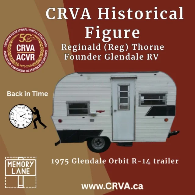 CRVA 50 Spotlight: Glendale RV – A Canadian RV Legacy 

Reginald (Reg) Lever Thorne emigrated from England to Canada in 1947 and ended up purchasing a property with a house and barn on the Glendale curve at Wharncliffe and Southdale Road, then a rural area outside London, Ontario. It was in that barn that the Glendale Trailer Company was born in 1950.

After a fire destroyed the facility in 1956, the company relocated to Strathroy, Ontario where it flourished, becoming one of Canada's premier RV manufacturers until it ceased operations in 2010 due to the effects of the great recession in the US. 

After his retirement, Reg Thorn made his home in Strathroy until passing away in 2004 and his vision and business acumen brought many years of prosperity to the town and the community Today, you can still find many Glendale RVs under brands including Golden Falcon. Glenette, Travelaire, and Titanium in campgrounds and parks right across Canada. 

A true Canadian RV success story — and proudly an important part of CRVA's history.

We love looking back at these moments — and we’ve got more to share!
Come back next week for another snapshot from CRVA’s 50 years of building adventure.

#CRVA50 #GlendaleRV #CanadianRVHistory #GoldenFalcon #RVHeritage #MadeInCanada #StrathroyON #RVLegacy